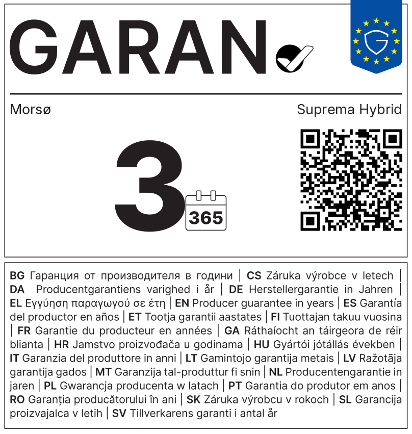 Label européen GARAN : garantie du producteur de 3 ans, Morsø, Suprema Hybrid